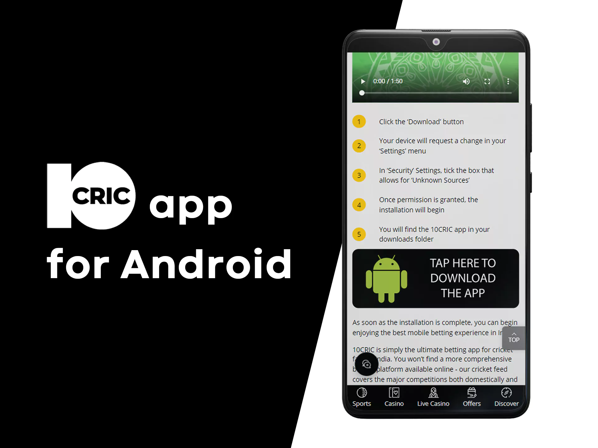 You can download the 10Cric app for Android for free.