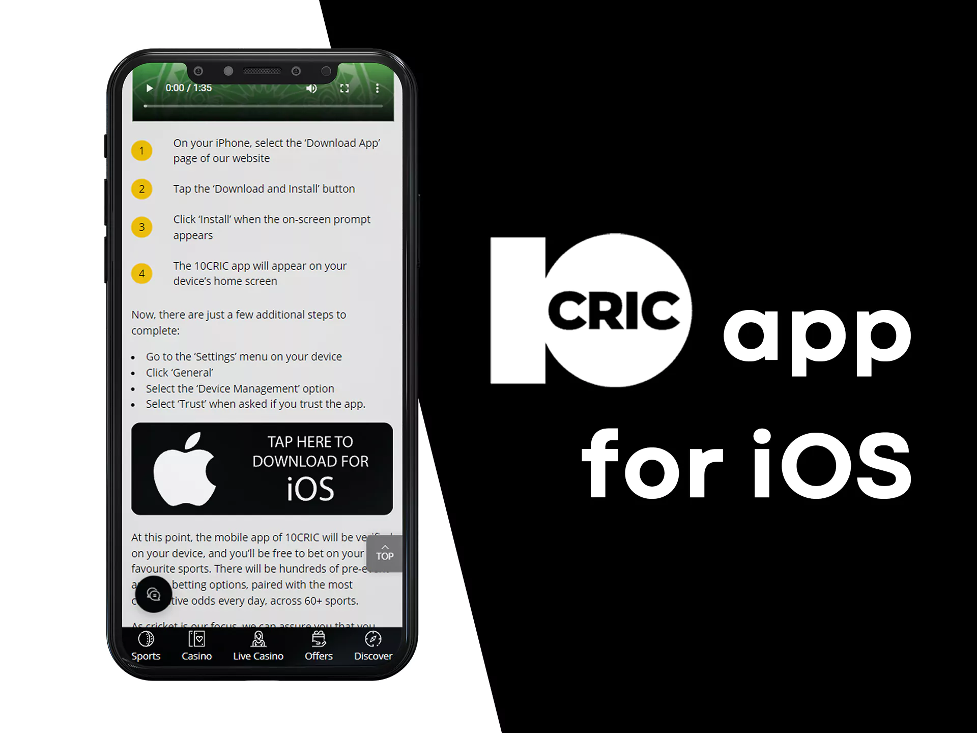The 10Cric app is available on iOS.