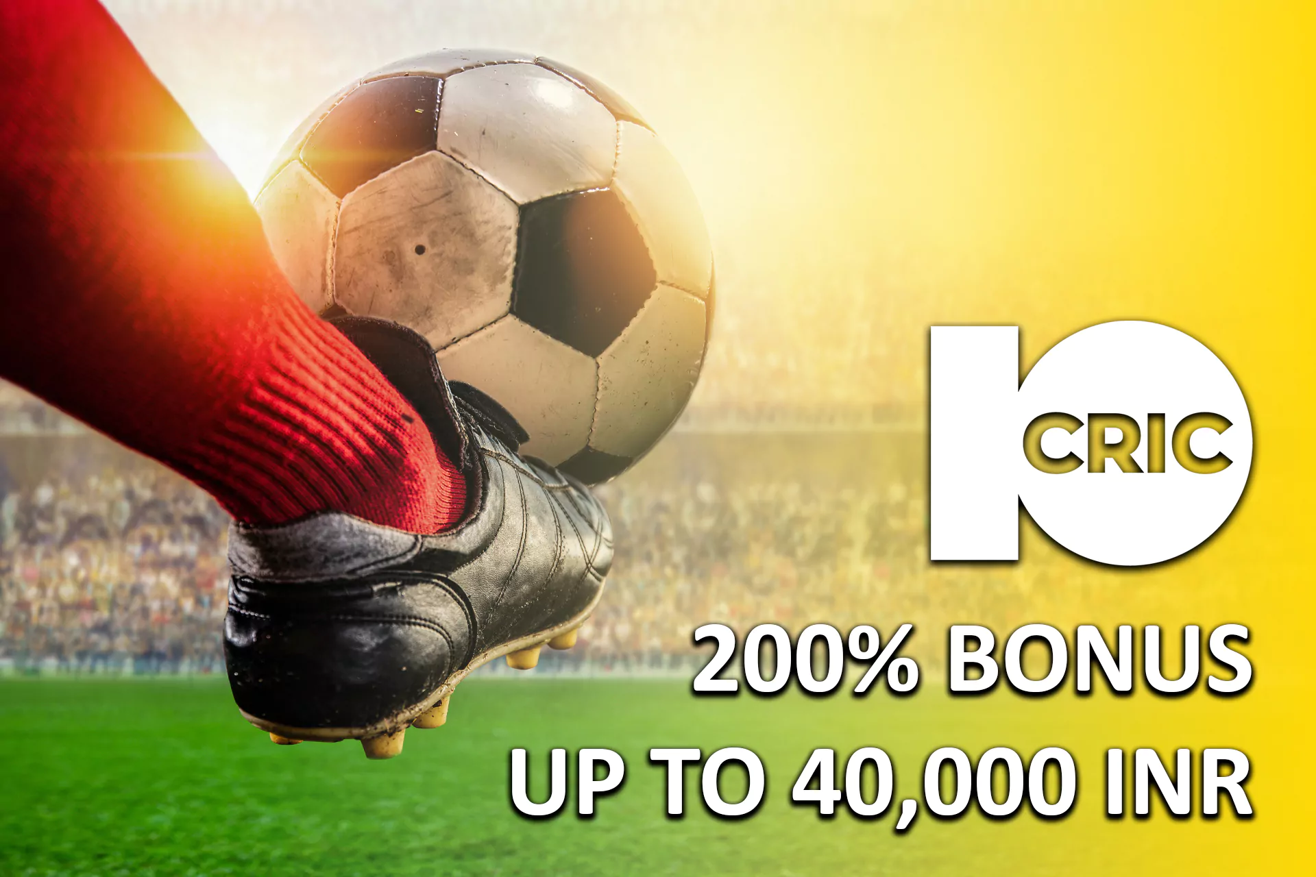 Claim 10Cric welcome bonus for online football betting.