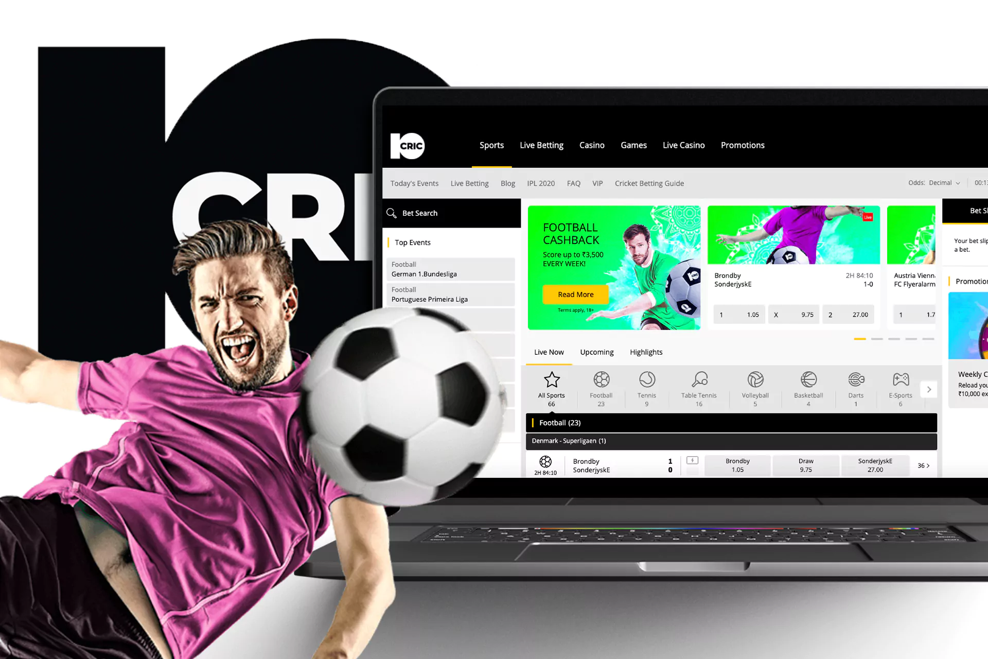 To bet on football in 10Cric you need to register an account.
